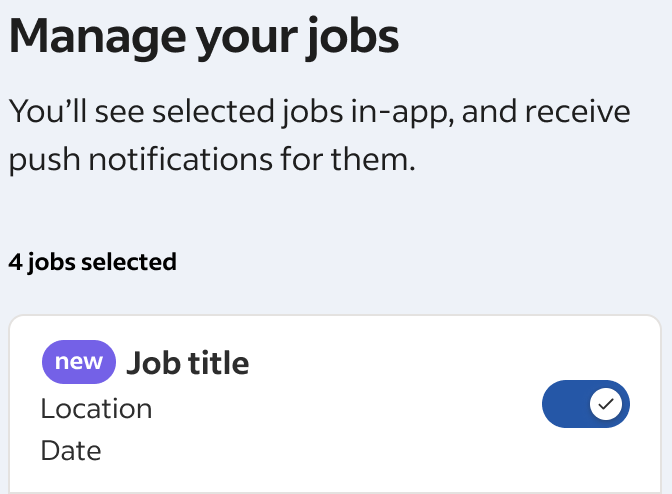 Detail of an archived Manage your jobs working mock-up showing the notification explanation, 4 jobs selected count, and a selected placeholder job row